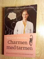 Charmen med tarmen : Allt om ett av kroppens mest underskattade organ