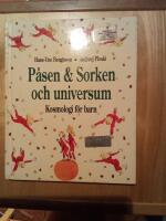 P&aring;sen och Sorken och universum : Kosmologi f&ouml;r barn