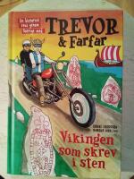 Trevor och farfar : Vikingen som skrev i sten