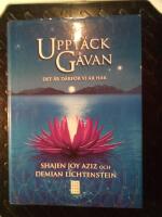 Uppt&auml;ck g&aring;van : det &auml;r d&auml;rf&ouml;r vi &auml;r h&auml;r