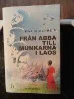 Fr&aring;n ABBA till munkarna i Laos
