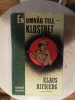 En omv&auml;g till klostret : [roman]