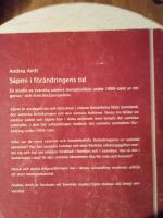S&aacute;pmi i f&ouml;r&auml;ndringens tid En studie i svenska samers levnadsvillkor under 1900-talet ur ett genus- och etnicitetsprespektiv