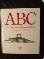 ABC f&ouml;r vuxna och desillusionerade barn
