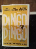 Dingo Dingo : den manliga frig&ouml;relsen &auml;r h&auml;r!
