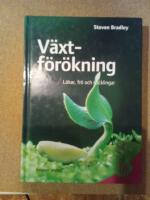V&auml;xtf&ouml;r&ouml;kning : l&ouml;kar, fr&ouml; och sticklingar