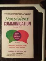 Nonviolent communication : a language of life