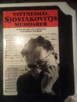 Vittnesm&aring;l : Dimitrij Sjostakovitjs memoarer