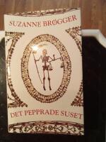 Det pepprade suset : flytande fragment och fixeringar