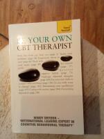 Be your own cbt therapist - beat negative thinking and discover a happier y