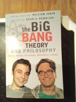 The Big Bang Theory and Philosophy: Rock, Paper, Scissors, Aristotle, Locke