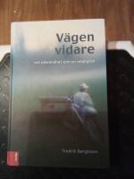 V&auml;gen vidare : om utbr&auml;ndhet som en m&ouml;jlighet