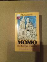 Momo eller Kampen om tiden : en sagoroman