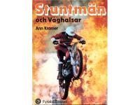 Stuntm&auml;n och v&aring;ghalsar