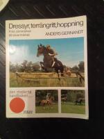 Dressyr, terr&auml;ngritt, hoppning