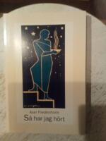 S&aring; har jag h&ouml;rt