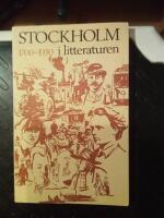 Stockholm i litteraturen 1700-1930