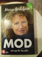 Mod : st&aring; upp f&ouml;r dig sj&auml;lv