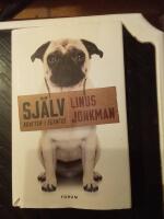 Sj&auml;lv : kraften i egentid