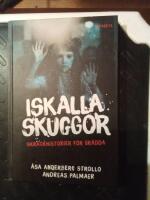 Iskalla skuggor : skr&auml;ckhistorier f&ouml;r or&auml;dda