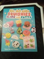 G&ouml;r det sj&auml;lv squishies, slime och putty