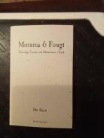 Momma & Fougt : qwinnliga tanckar och m&auml;starinnor i tryck
