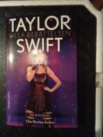 Taylor Swift : hela ber&auml;ttelsen
