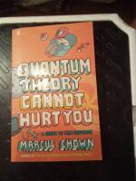 Quantum theory cannot heart you 
