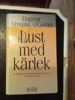 Lust med k&auml;rlek