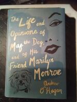 The life of opinions of Maf the dog, and his friend Marilyn Monroe 