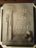 Mat att &auml;ta minst en g&aring;ng i livet