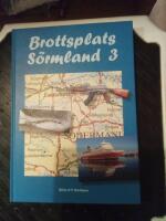 Brottsplats S&ouml;rmland. 3, En odyss&eacute; i brott fr&aring;n S&ouml;rmland
