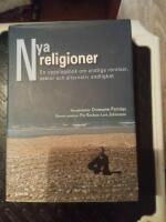 Nya religioner : en uppslagsbok om andliga r&ouml;relser, sekter och alternativ andlighet