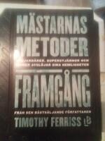 M&auml;starnas Metoder. Framg&aring;ng