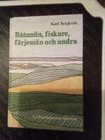 B&aring;tsm&auml;n, fiskare, f&auml;rjem&auml;n och andra : ur Borstahusens historia