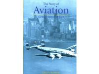 The Story of Aviation ? A consicise history of flight