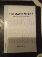 Normativ metod : att studera det &ouml;nskv&auml;rda