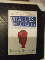 Vital lies, simple truths : the psychology of self-deception
