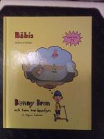 Benny Brun och hans &ouml;verl&auml;ppsfjun.  B&auml;bis