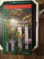 H&auml;ckar och staket