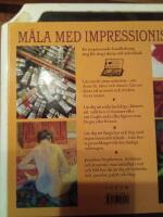 M&aring;la med impressionisterna 