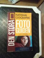 National Geographic. Den stora fotoguiden