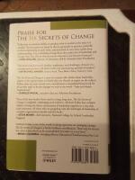 The Six Secrets of Change: What the Best Leaders Do to Help Their Organizat