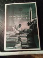 Hur jag l&auml;ste b&ouml;cker och l&auml;rde mig leva