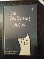 Den vita kattens l&auml;ngtan