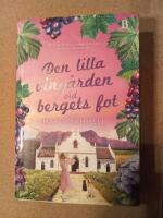 Den lilla ving&aring;rden vid bergets fot
