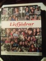 Livfj&auml;drar : kvinnornas Sandviken