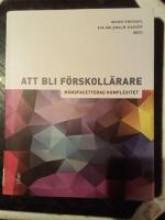 Att bli f&ouml;rskoll&auml;rare : m&aring;ngfacetterad komplexitet