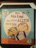 Min l&ouml;sa tand ska alltid ALLTID vara l&ouml;s