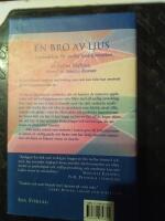 En bro av ljus-Ljusredskap f&ouml;r andlig transformation